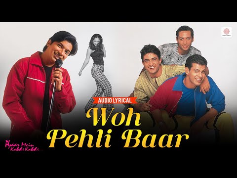 Shaan - Woh Pehli Baar | Audio Lyrical | Pyaar Mein Kabhi Kabhi | Evergreen Romantic Song