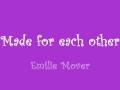 Made For Each Other-Emilie Mover (Completa ...