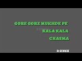 Gore Gore Mukhde Pe Kala Kala WhatsApp Status R Singh