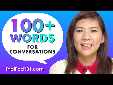 Learn Over 100 Thai Words for Daily Conversation!