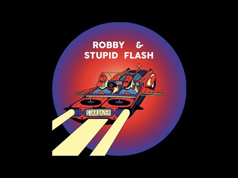 Robby & Stupid Flash – Stargazer