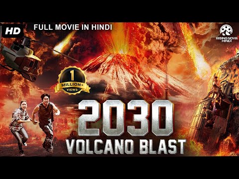 2030 VOLCANO BLAST - Hollywood Movie Hindi Dubbed | Action Adventure Movie