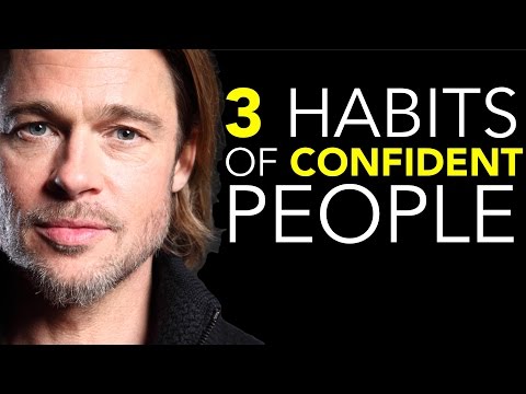 3 Daily Habits of Confident People