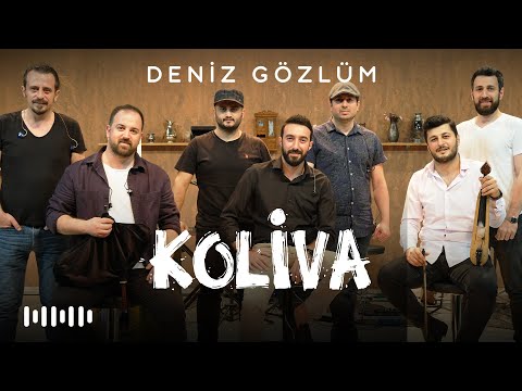 Koliva - Deniz Gözlüm (Karadeniz Akustik Şarkıları)