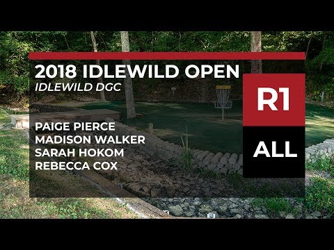 2018 Idlewild Open • Round 1 • Paige Pierce • Madison Walker • Sarah Hokom • Rebecca Cox •