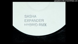 A - Sasha - Expander (Hybrid Rmx)