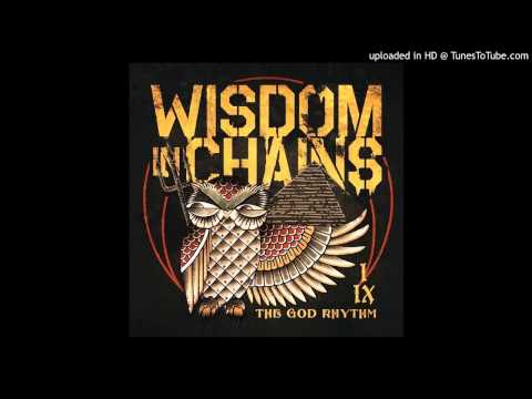 Wisdom In Chains - Thorn In Your Side (2015)