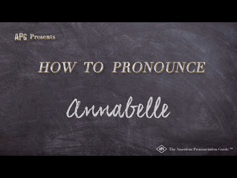 How to Pronounce Annabelle (Real Life Examples!)