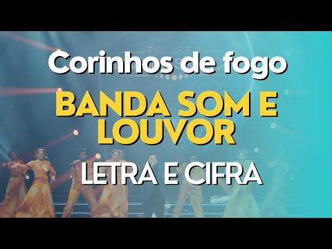 Corinhos De Fogo (medley) - Banda Som e louvor