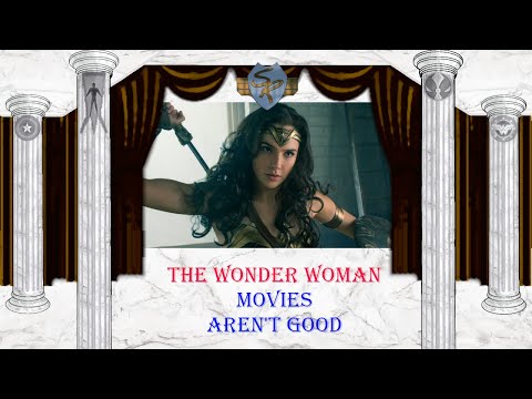 Superhero Rundown - The Wonder Woman Movies Are Not Good