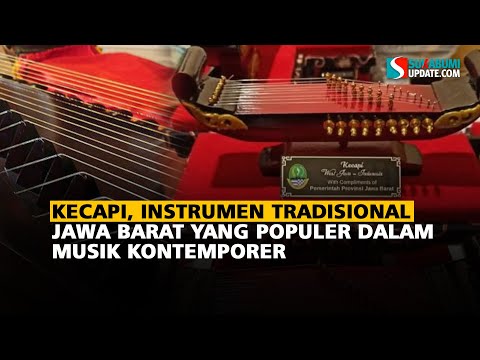 Kecapi, Instrumen Tradisional Jawa Barat yang Populer dalam Musik Kontemporer