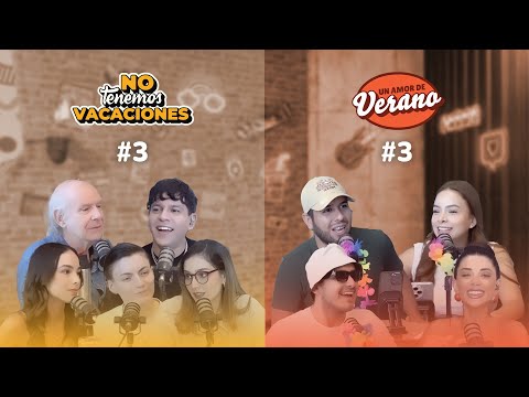 No Tenemos Vacaciones #3 |  Un Amor de Verano #3