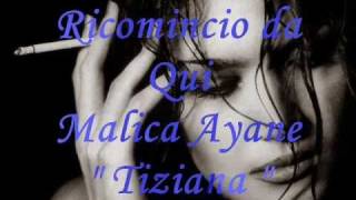 Ricomincio da Qui  "Malika Ayane"