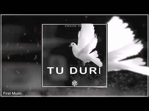 "Tu Duri - Kurdish Trap Remix / Prod ( Fırat Music )