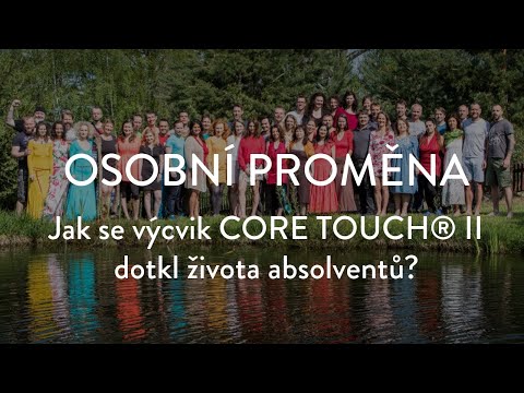 DENISA ŘÍHA PALEČKOVÁ - Výcvik CORE TOUCH® II - Osobní proměna