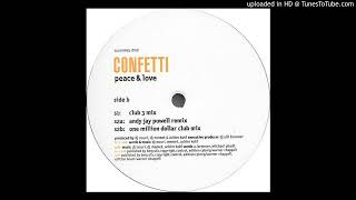 Confetti - Peace & Love (Club 3 Mix) 1999