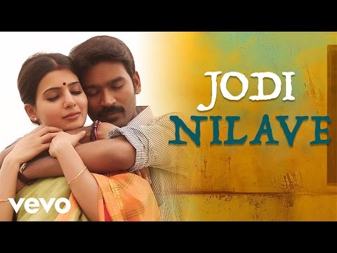 Thangamagan - Jodi Nilave Lyric | Anirudh Ravichander | Dhanush