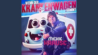 Kadr z teledysku Wenn der Krankenwagen kommt tekst piosenki Mickie Krause