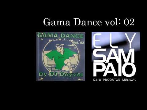 Cd Gama Dance vol 02  Dj Ely Sampaio