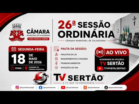 26ª SESSÃO ORDINÁRIA AO VIVO | Câmara de Cajazeiras debate projetos e votações importantes
