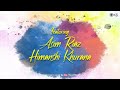 Gawara Nahi Song Teaser Asim Riaz Himanshi Khurana Sung By Ankit Tiwari Music By Bharat Goel