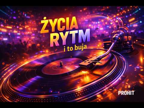 PROHIT - Życia rytm (Reggae Groove) | 🔥 🎧 PREMIERA 🎧 🔥
