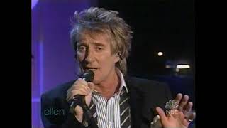 Rod Stewart - Someone To Watch Over Me  Live on Ellen - 2003 #rodstewart