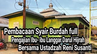 Download lagu Pembacaan Syair Burdah full pengajian Ibu - ibu Langgar Darul Hijrh bersama Ustadzah Reni Susanti. mp3 Download lagu Pembacaan Syair Burdah full pengajian Ibu - ibu Langgar Darul Hijrh bersama Ustadzah Reni Susanti. mp3