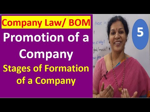 5. Company Law/ BOM - "Promotion of a Company - Stages for Formation of Company"