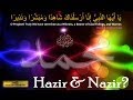 Is it Shirk? 'Hazir & Nazir' explained. 