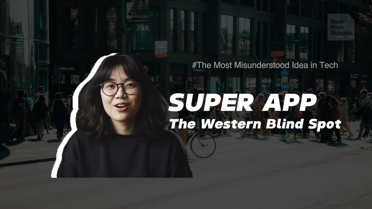 Super App: The Most Misunderstood Idea in Tech