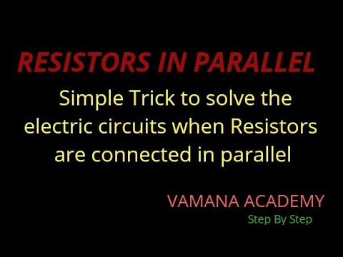 Trick for Resistors connected in Parallel| Electric Circuit