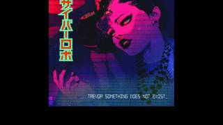 Trevor Something - So Far Away (Lyrics)