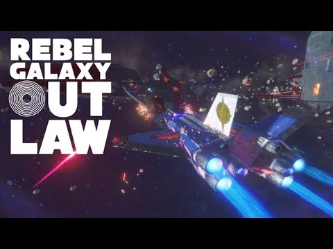 Rebel Galaxy Outlaw Part 1 - Starting anew!