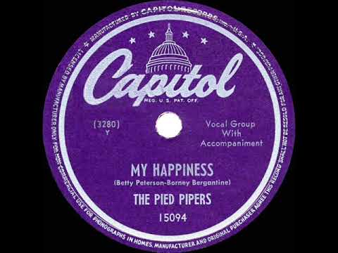 1948 HITS ARCHIVE: My Happiness - Pied Pipers