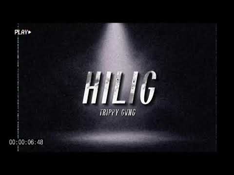 Trippy Gang- Hilig (Official Audio)