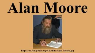Alan Moore
