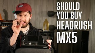Video thumbnail for Should you Buy a HEADRUSH MX5 - Honest Review by John Nathan Cordy