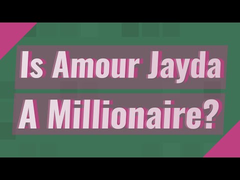 Is Amour Jayda A Millionaire?