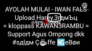 Download lagu AYOLAH MULAI - IWAN FALS ( karaoke ) mp3 Download lagu AYOLAH MULAI - IWAN FALS ( karaoke ) mp3