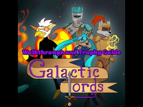Galactic Lords - Walkthrough | Trophy Guide | Achievement Guide