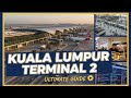 How To Transit At KLIA2 Kuala Lumpur Airport Terminal 2 Full Guide For AirAsia Travelers