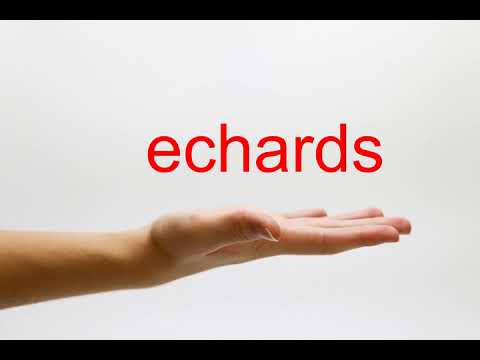 How to Pronounce echards - American English