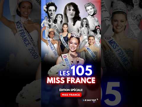105 Miss France depuis 1920 ! Laquelle est votre préférée ??