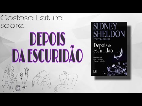 DEPOIS DA ESCURIDO - SIDNEY SHELDON