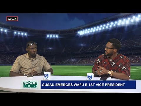 GUSAU EMERGES WAFU B 1ST VICE PRESIDENT | SIGNATURE SPORT