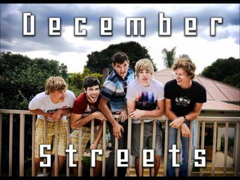 The December Streets - My Name