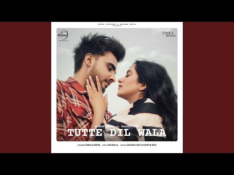 Tutte Dil Wala