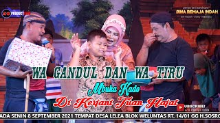 Download lagu LAWAKAN WA GANDUL DAN WA TIRU | WA TIRU SING AWIT BLI KATON SAMPE DADI DALANG WAYANG mp3 Download lagu LAWAKAN WA GANDUL DAN WA TIRU | WA TIRU SING AWIT BLI KATON SAMPE DADI DALANG WAYANG mp3