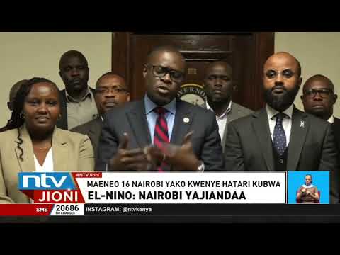 El Nino: Nairobi yatambua maeneo 227 yaliyo katika hatari ya kukumbwa na mafuriko